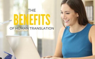 The Benefits of Human Translation By Cyle Adair