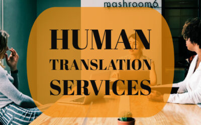 Human Translation Services: Be Global Sound Local