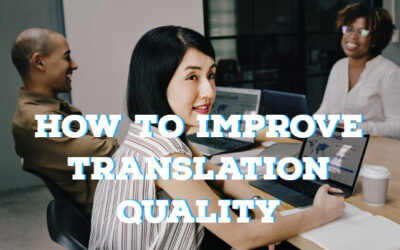 How To Improve Translation Quality
